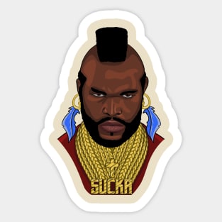 Mr T sucka Sticker